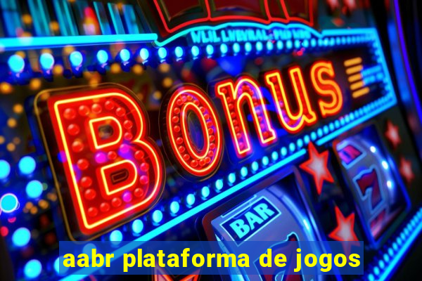 aabr plataforma de jogos