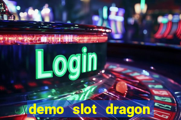 demo slot dragon hatch 2