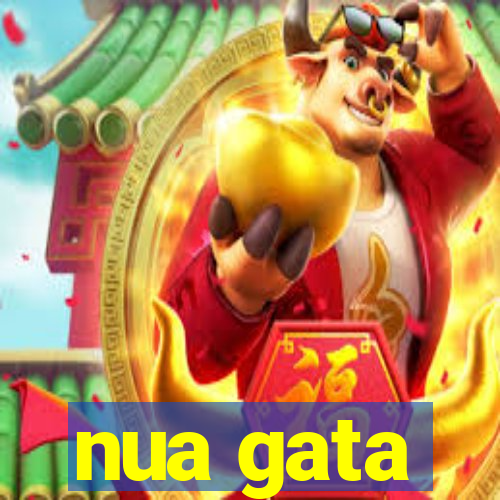 nua gata