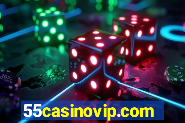 55casinovip.com