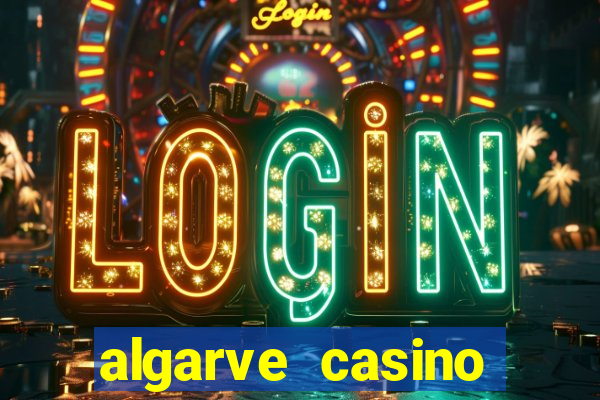 algarve casino hotel portugal