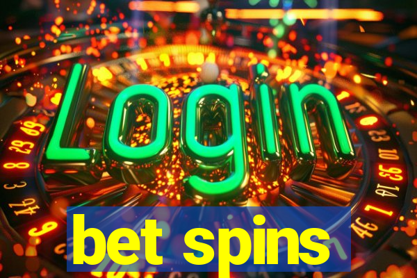 bet spins