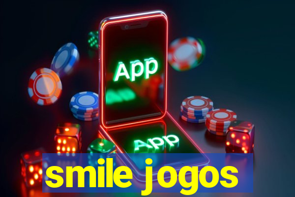 smile jogos