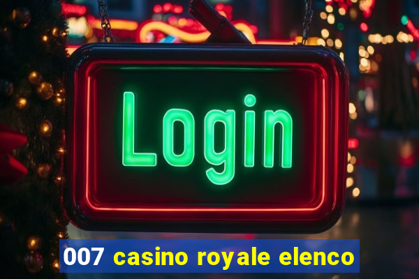 007 casino royale elenco