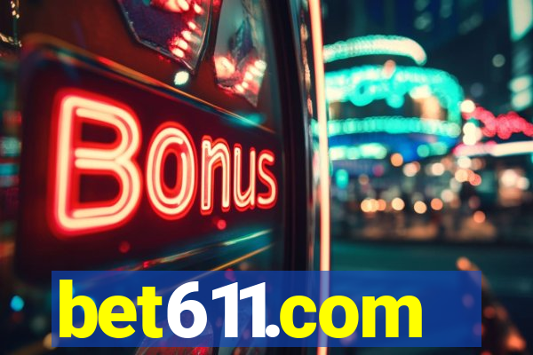 bet611.com