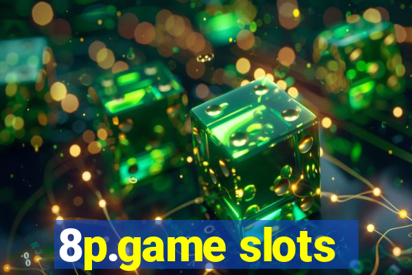 8p.game slots