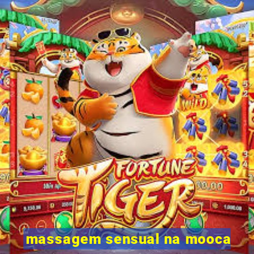 massagem sensual na mooca