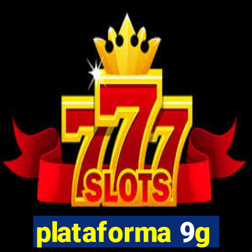 plataforma 9g