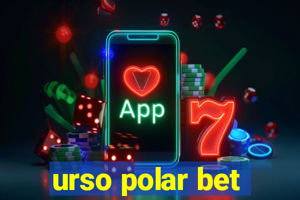 urso polar bet