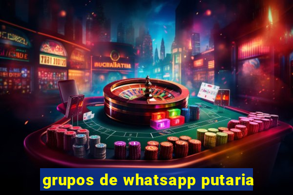 grupos de whatsapp putaria