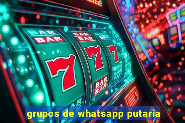 grupos de whatsapp putaria