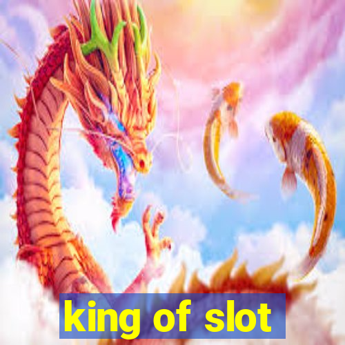 king of slot