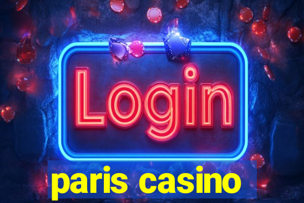 paris casino