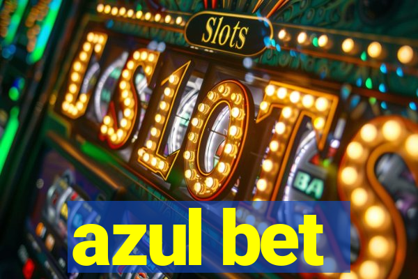 azul bet