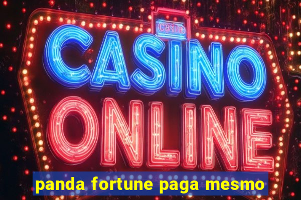 panda fortune paga mesmo