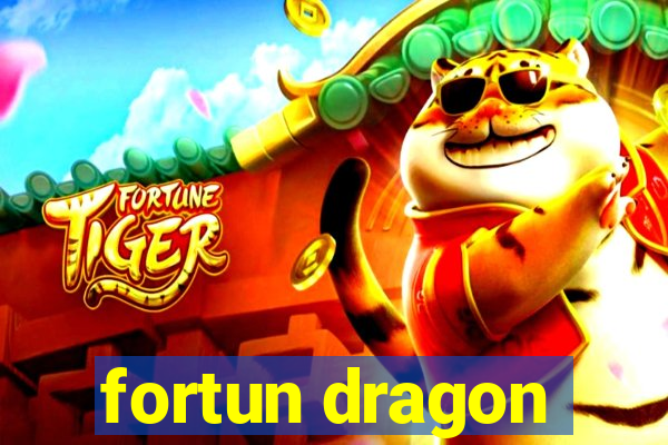 fortun dragon