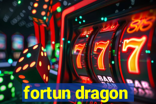 fortun dragon