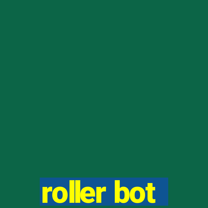 roller bot