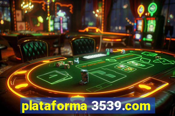 plataforma 3539.com