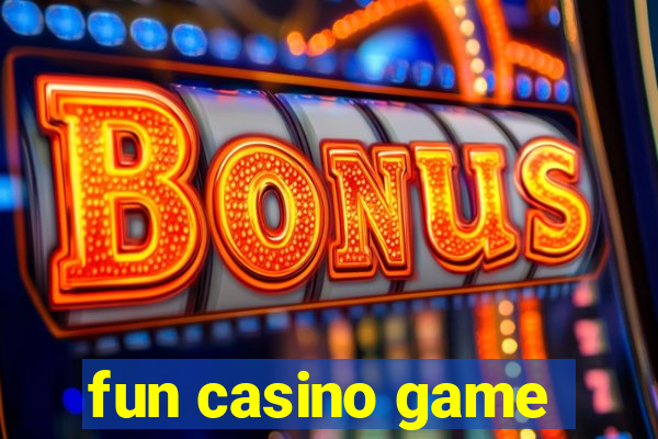 fun casino game