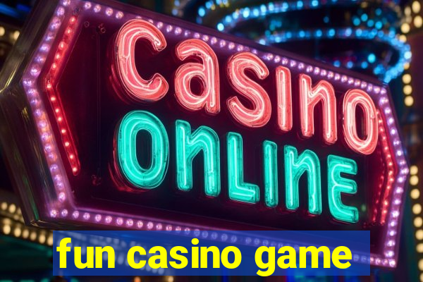 fun casino game