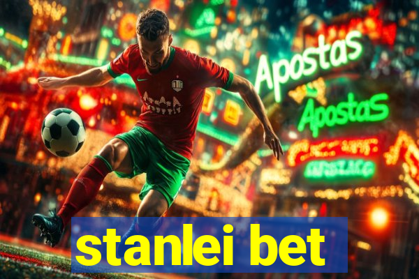 stanlei bet