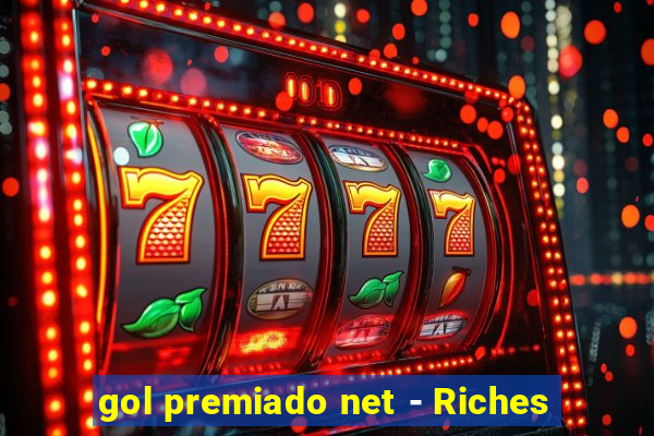 gol premiado net - Riches