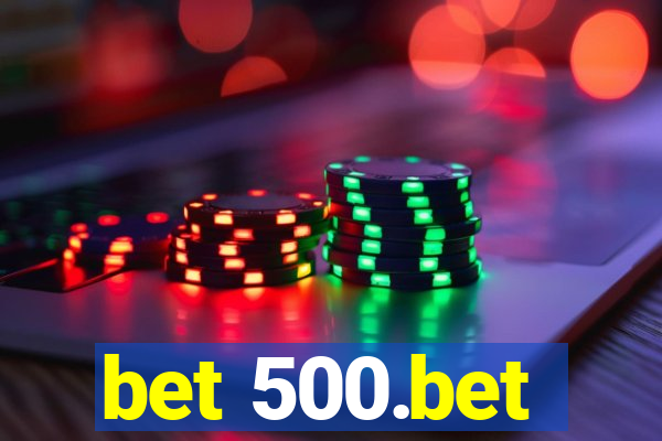 bet 500.bet