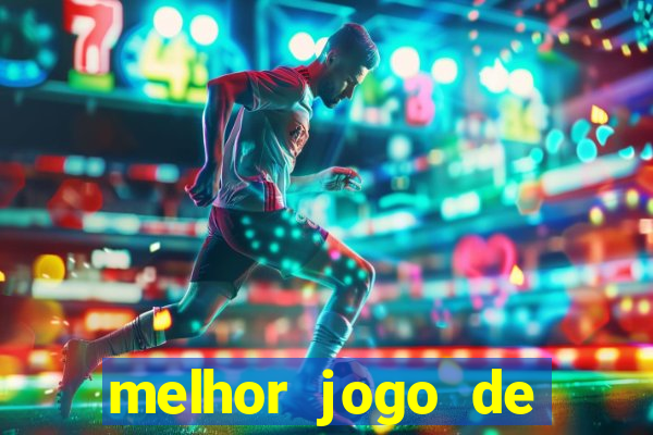 melhor jogo de celular para ganhar dinheiro