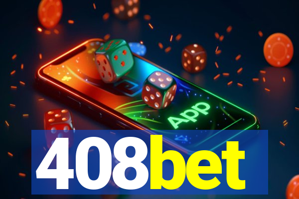 408bet