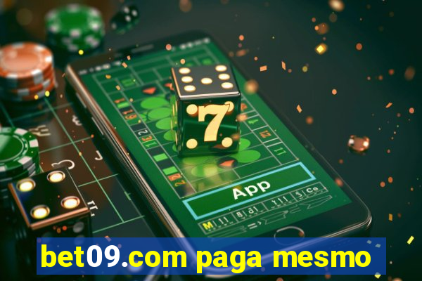 bet09.com paga mesmo