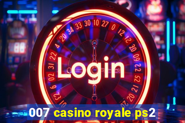 007 casino royale ps2