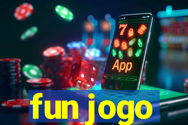 fun jogo