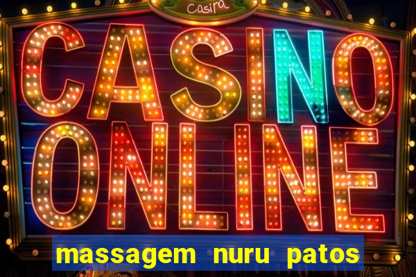 massagem nuru patos de minas