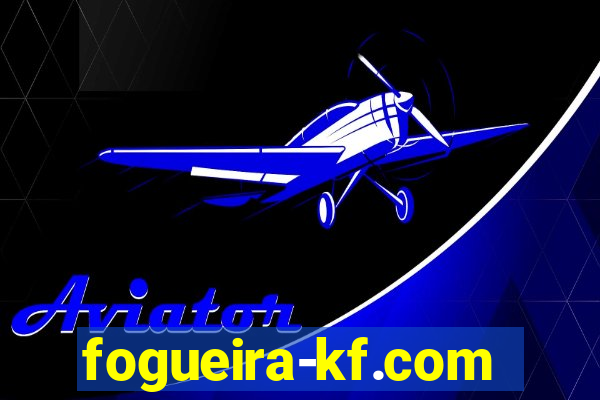 fogueira-kf.com