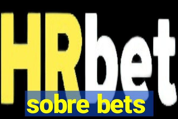 sobre bets