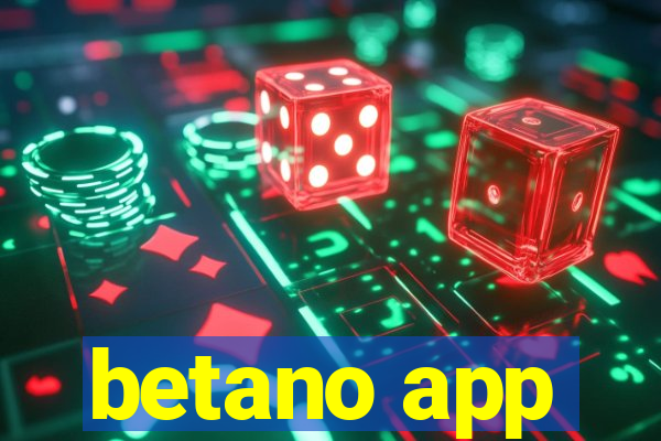 betano app