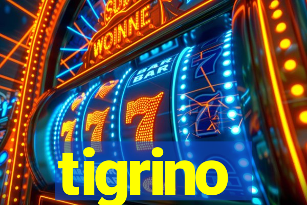 tigrino