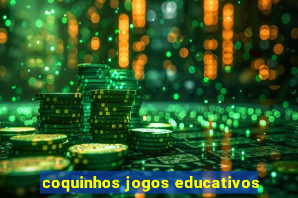 coquinhos jogos educativos