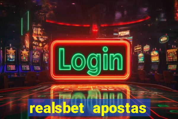 realsbet apostas esportivas e jogos online