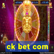 ck bet com