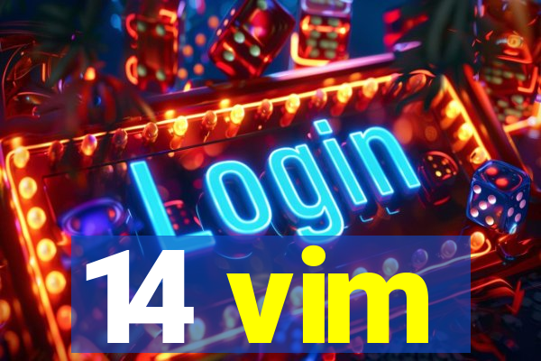 14 vim