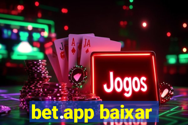 bet.app baixar