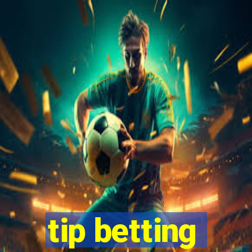 tip betting