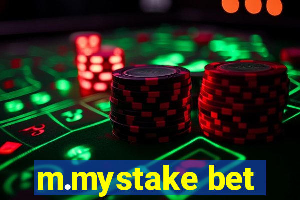 m.mystake bet