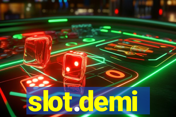 slot.demi