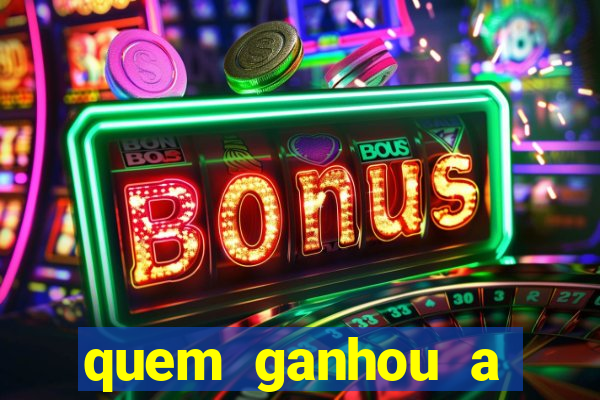 quem ganhou a fazenda 1