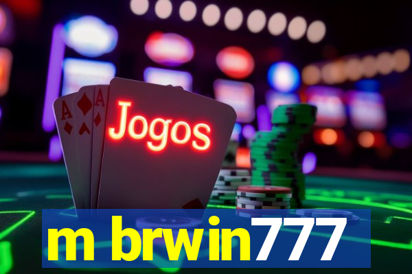 m brwin777