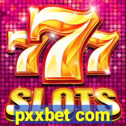 pxxbet com