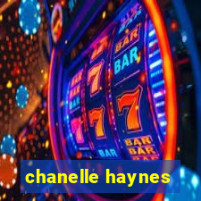 chanelle haynes